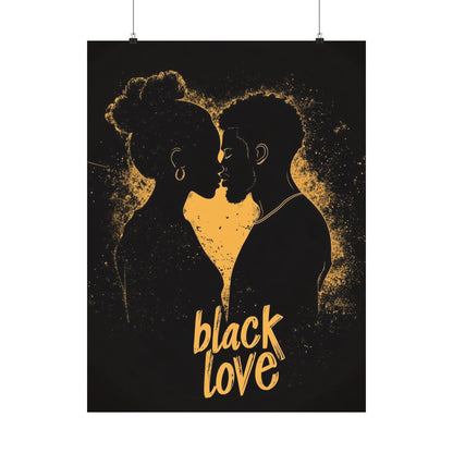 'Black Love' Matte Vertical Posters