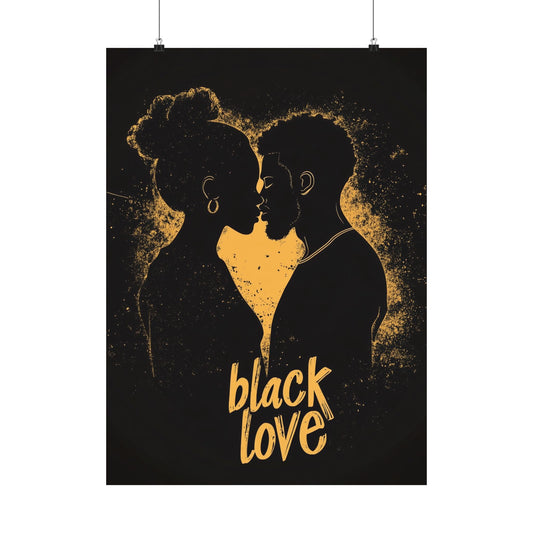 'Black Love' Matte Vertical Posters